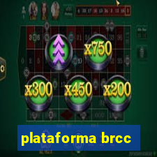 plataforma brcc